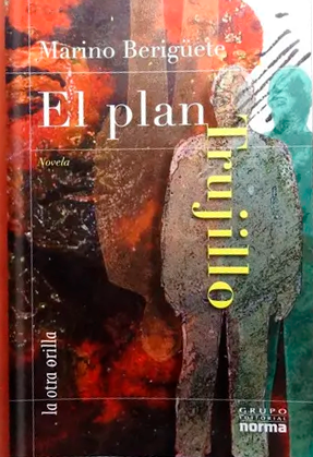 Novela el Plan Trujillo.